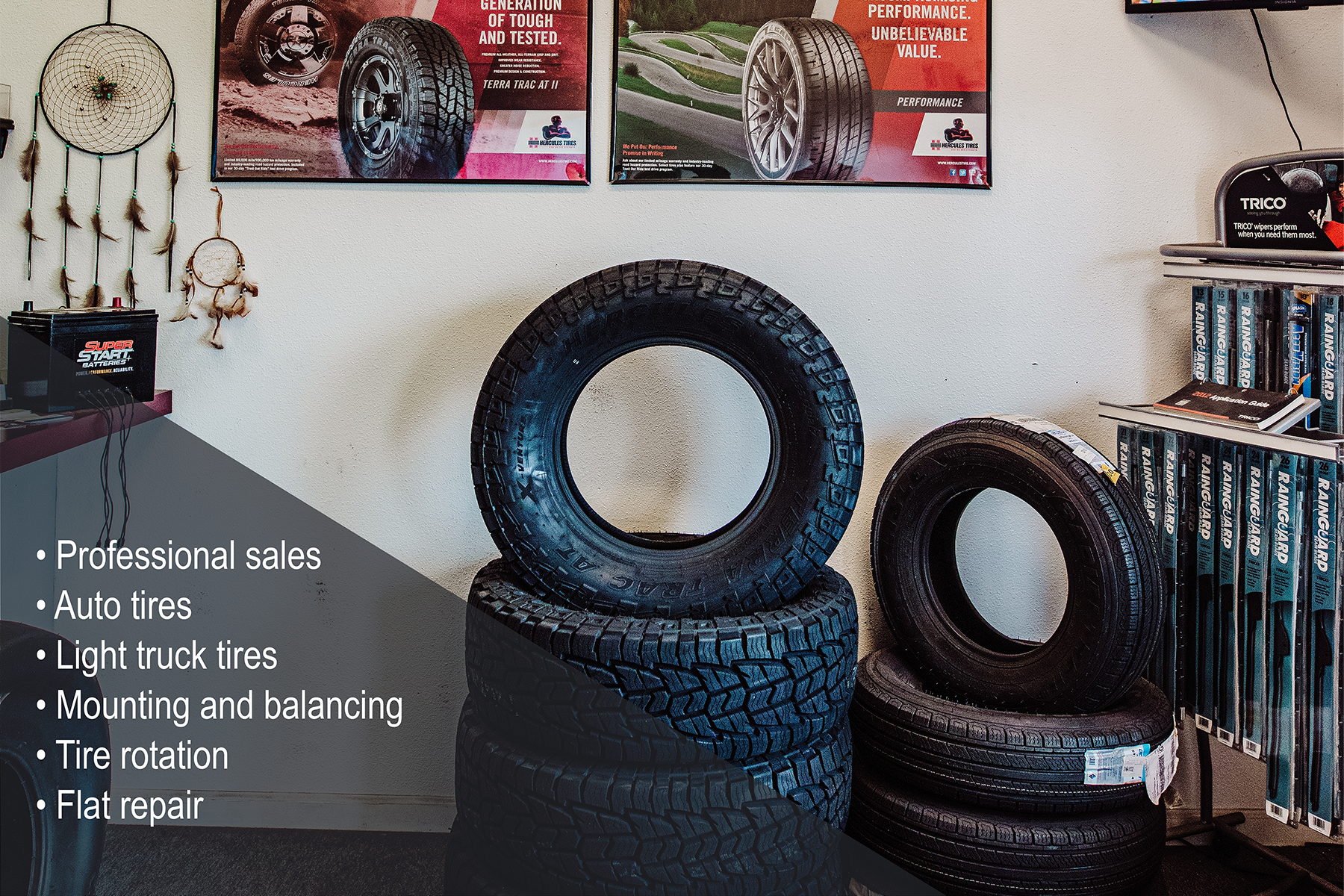 • Professional sales  • Auto tires  • Light truck tires  • Mounting and balancing  • Tire rotation  • Flat repair  • Snow and ice tires